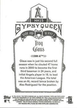 2011 Topps Gypsy Queen - Home Run Heroes #HH15 Troy Glaus Back