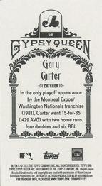 2011 Topps Gypsy Queen - Mini #68 Gary Carter Back