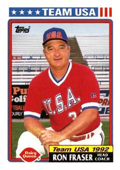 1992 Topps Dairy Queen Team USA #33 Ron Fraser Front