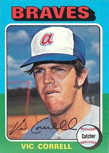 1975 Topps Mini #177 Vic Correll Front