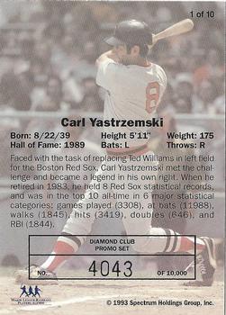 1993 Spectrum Diamond Club #1 Carl Yastrzemski Back