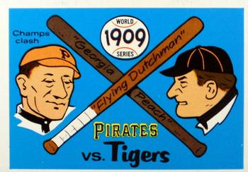 1970 Fleer World Series #6 1909 - Pirates vs. Tigers - Honus Wagner / Ty Cobb Front