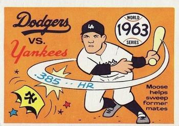 1970 Fleer World Series #60 1963 - Dodgers vs. Yankees - Moose Skowron Front