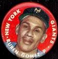 1956 Topps Pins #NNO Ruben Gomez Front