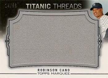 2011 Topps Marquee - Titanic Threads #TTJR-72 Robinson Cano Front