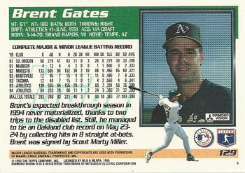 1995 Topps #129 Brent Gates Back
