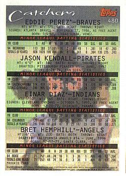 1995 Topps #480 Eddie Perez / Jason Kendall / Einar Diaz / Bret Hemphill Back