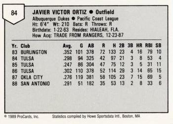 1989 ProCards Minor League Team Sets #84 Javier Ortiz Back