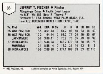 1989 ProCards Minor League Team Sets #86 Jeff Fischer Back