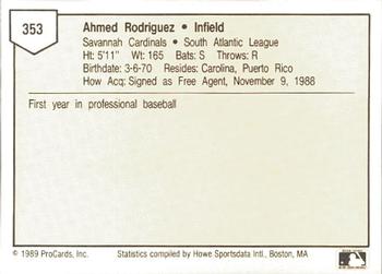 1989 ProCards Minor League Team Sets #353 Ahmed Rodriguez Back