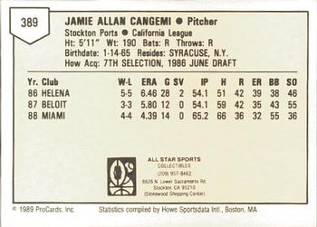 1989 ProCards Minor League Team Sets #389 Jamie Cangemi Back