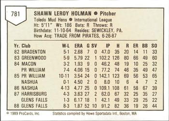 1989 ProCards Minor League Team Sets #781 Shawn Holman Back