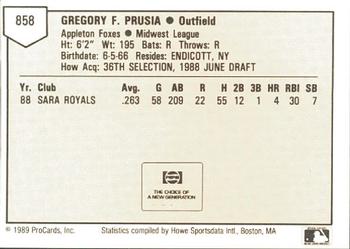 1989 ProCards Minor League Team Sets #858 Greg Prusia Back
