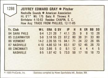 1989 ProCards Minor League Team Sets #1288 Jeff Gray Back
