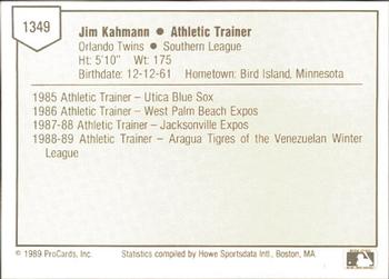1989 ProCards Minor League Team Sets #1349 Jim Kahmann Back