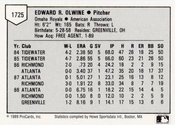 1989 ProCards Minor League Team Sets #1725 Ed Olwine Back
