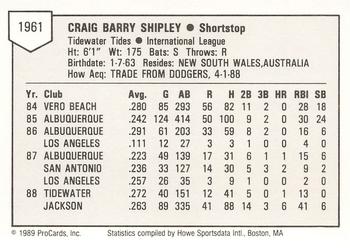 1989 ProCards Minor League Team Sets #1961 Craig Shipley Back