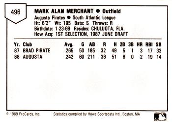 1989 ProCards Minor League Team Sets #496 Mark Merchant Back