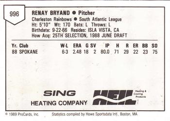 1989 ProCards Minor League Team Sets #996 Renay Bryand Back