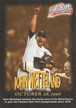 1997-98 Fleer Million Dollar Moments #40 John Wetteland Front