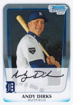 2011 Bowman Chrome - Prospects #BCP216 Andy Dirks Front