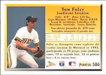 1993 Pacific Spanish #586 Tom Foley Back