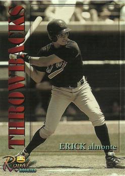 2001 Royal Rookies Throwbacks #5 Erick Almonte Front