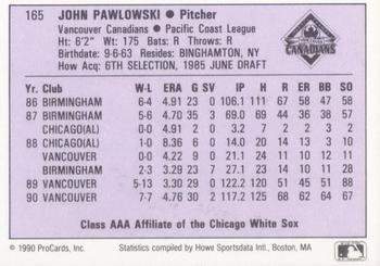 1990 ProCards AAA #165 John Pawlowski Back