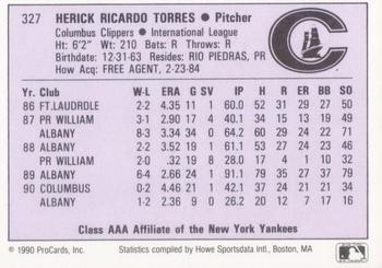 1990 ProCards AAA #327 Ricky Torres Back