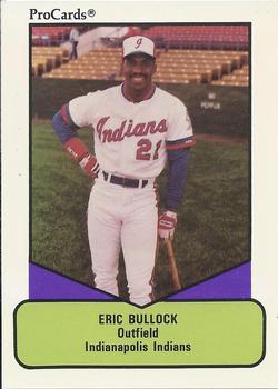 1990 ProCards AAA #568 Eric Bullock Front