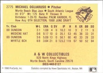 1990 ProCards #2775 Mike Ogliaruso Back