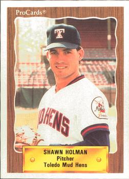 1990 ProCards #143 Shawn Holman Front