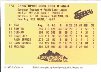 1990 ProCards #523 Chris Cron Back