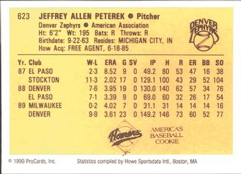 1990 ProCards #623 Jeff Peterek Back