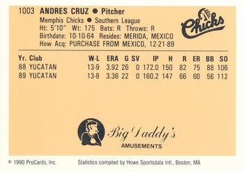 1990 ProCards #1003 Andres Cruz Back