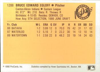 1990 ProCards #1288 Bruce Egloff Back