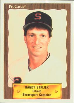 1990 ProCards #1452 Randy Strijek Front