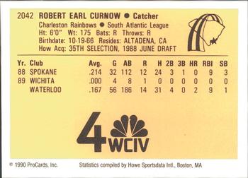 1990 ProCards #2042 Rob Curnow Back