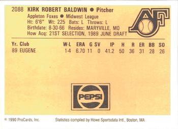 1990 ProCards #2088 Kirk Baldwin Back