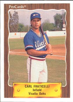 1990 ProCards #2160 Carl Fraticelli Front