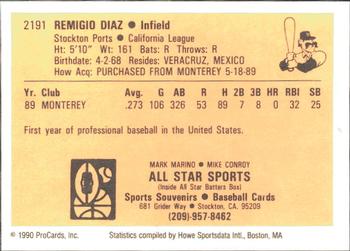 1990 ProCards #2191 Remigio Diaz Back