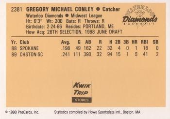 1990 ProCards #2381 Greg Conley Back