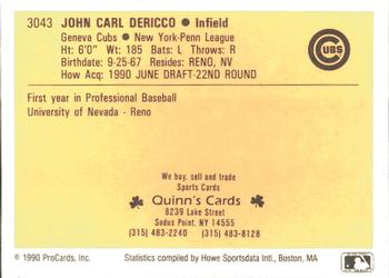 1990 ProCards #3043 John Dericco Back
