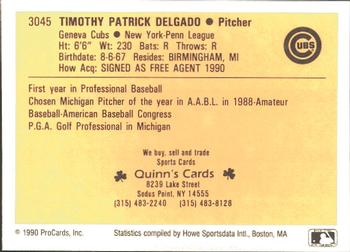 1990 ProCards #3045 Tim Delgado Back