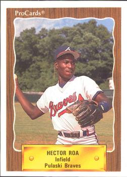 1990 ProCards #3097 Hector Roa Front