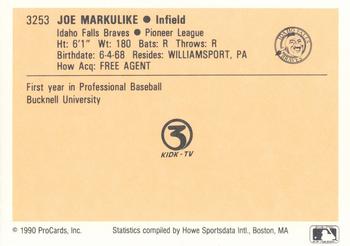 1990 ProCards #3253 Joe Markulike Back