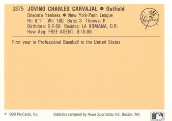 1990 ProCards #3375 Jovino Carvajal Back
