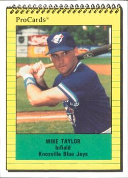 1991 ProCards #1776 Mike Taylor Front