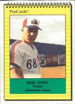 1991 ProCards #3541 Mark LaRosa Front