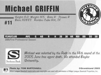 2005 Grandstand Billings Mustangs #NNO Michael Griffin Back